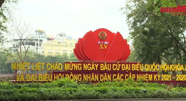 Hà Nội rực rỡ trước ngày bầu cử